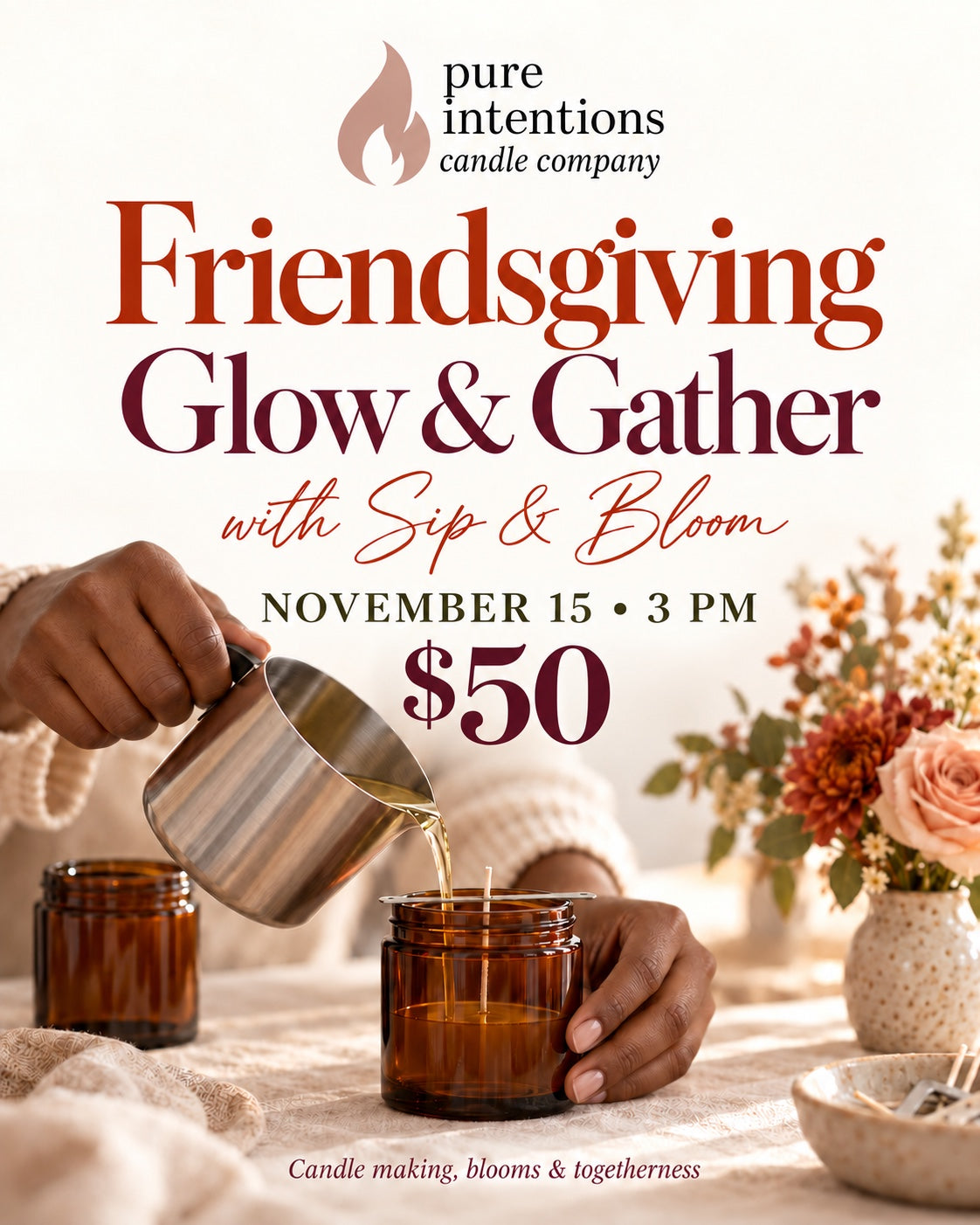 Friendsgiving Glow & Gather with Sip & Bloom, November 15 at 3 PM, $50