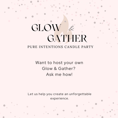 Private Glow & Gather x Sip n Bloom - Pure Intentions Candle Company